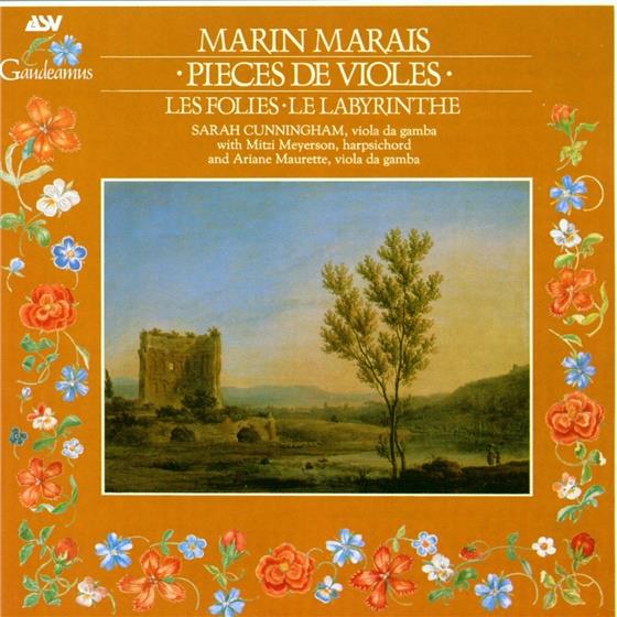 Sarah Cunningham & Marin Marais (1656-1728) - Couplets De Folies, Labyrinthe