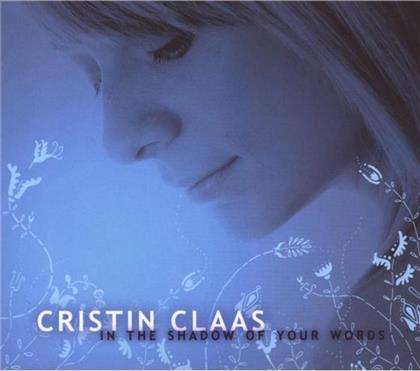 Cristin Claas - In The Shadow Of Your World