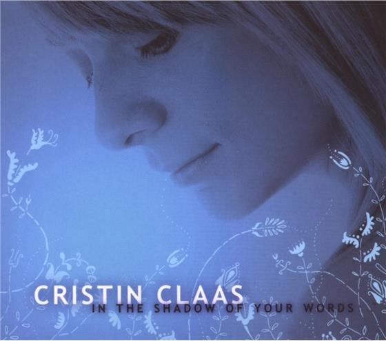 Cristin Claas - In The Shadow Of Your World