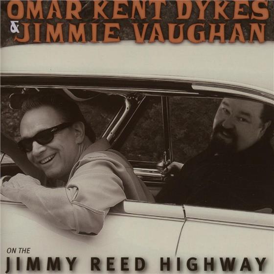 Omar Kent Dykes & Jimmie Vaughan - On The Jimmy Reed Highway