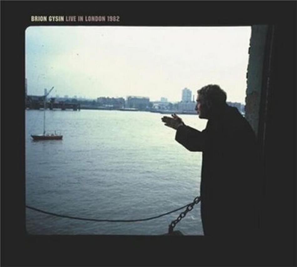 Brion Gysin - Live In London 1982