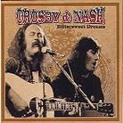 Crosby-Nash - Bittersweet Dreams