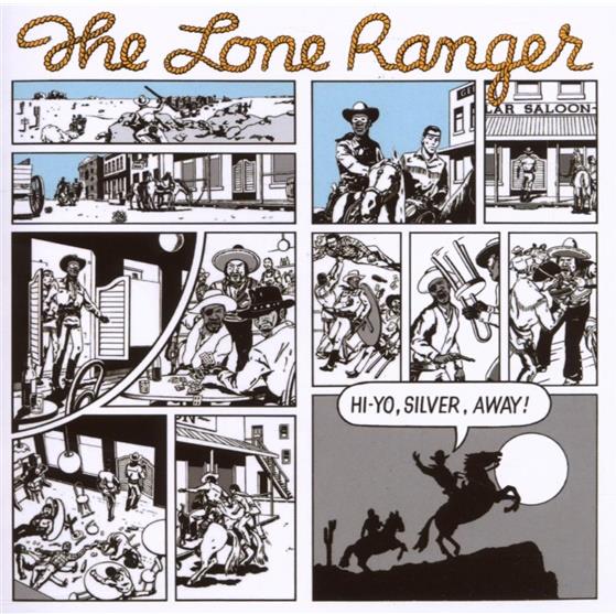 Lone Ranger - Hi-Yo Silver Away