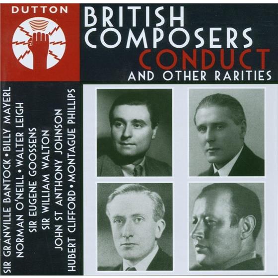 Bantock/Mayerl/Phillips & Various - British Composers Conduct