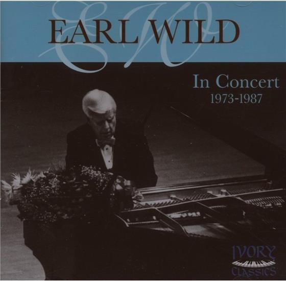 Earl Wild & Various - In Concert 1973-1987 - Piano