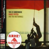 Grace Potter & The Nocturnals - This Is Somewhere