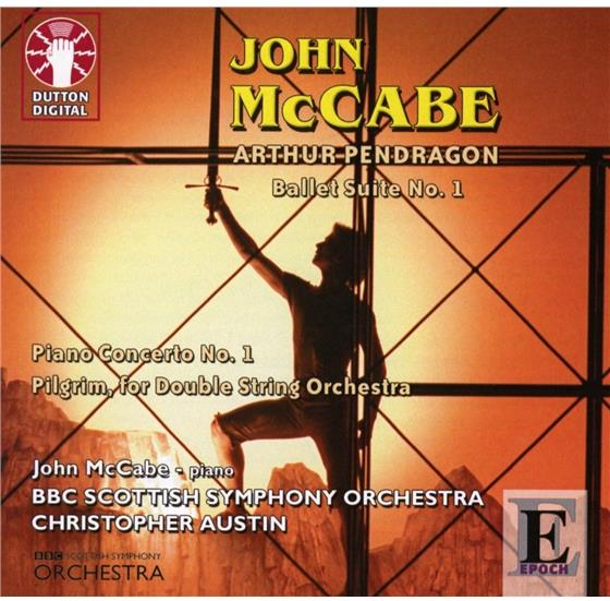 John McCabe *1939 & John McCabe *1939 - Ballet Suite Nr1 Arthur Pendra