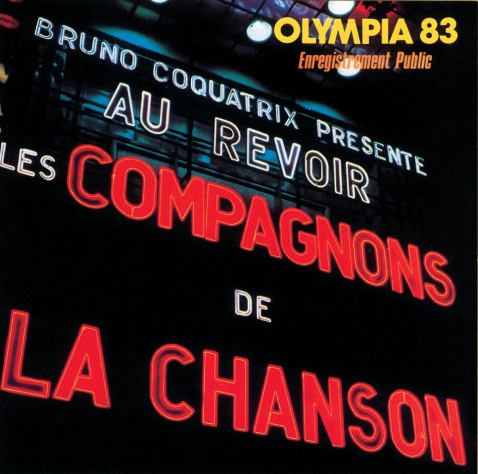 Les Compagnons De La Chanson - Olympia 1983