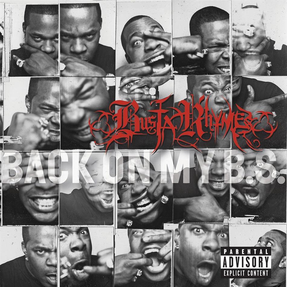 Busta Rhymes - Back On My B.S.