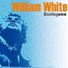 William White - Bootleg One 2 CD