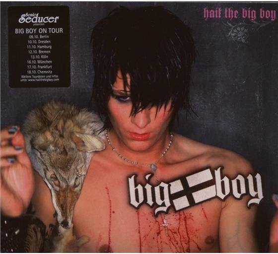 Big Boy - Hail The Big Boy Limited Edition