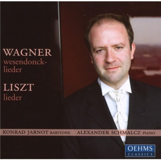 Jarnot/Schmalcz & Wagner/Liszt - Wesendonck-Lieder/Lieder