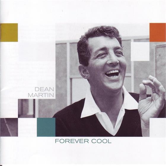 Dean Martin - Forever Cool