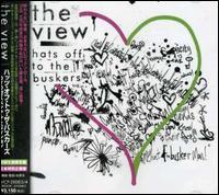 The View - Hats Off To The Buskers (CD + DVD)