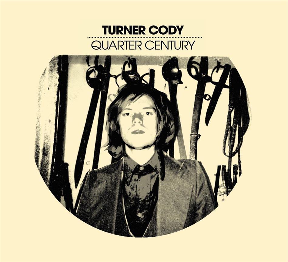 Turner Cody - Quarter Century
