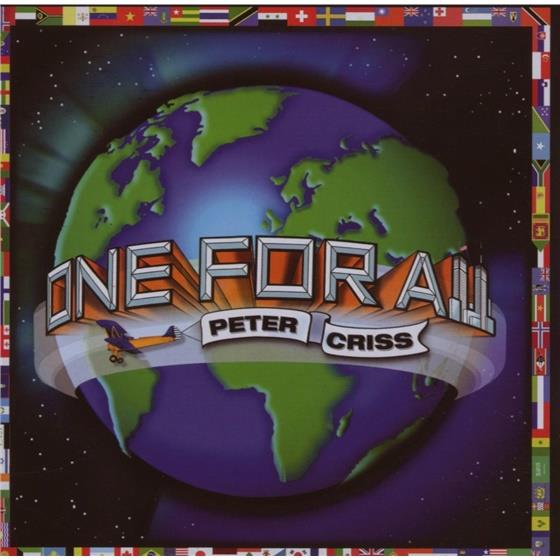Peter Criss (Ex-Kiss) - One For All