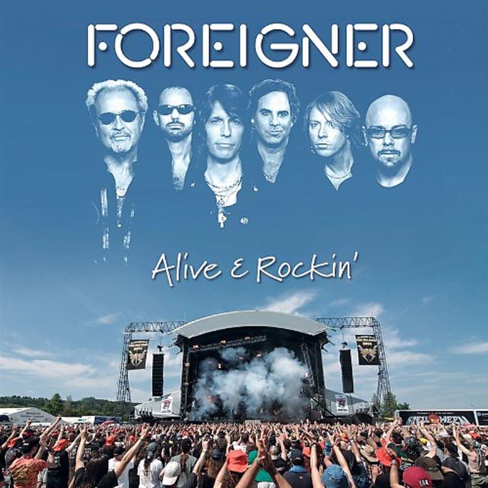 Foreigner - Alive & Rockin