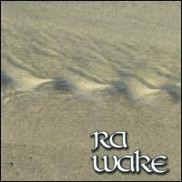 Ra - Wake