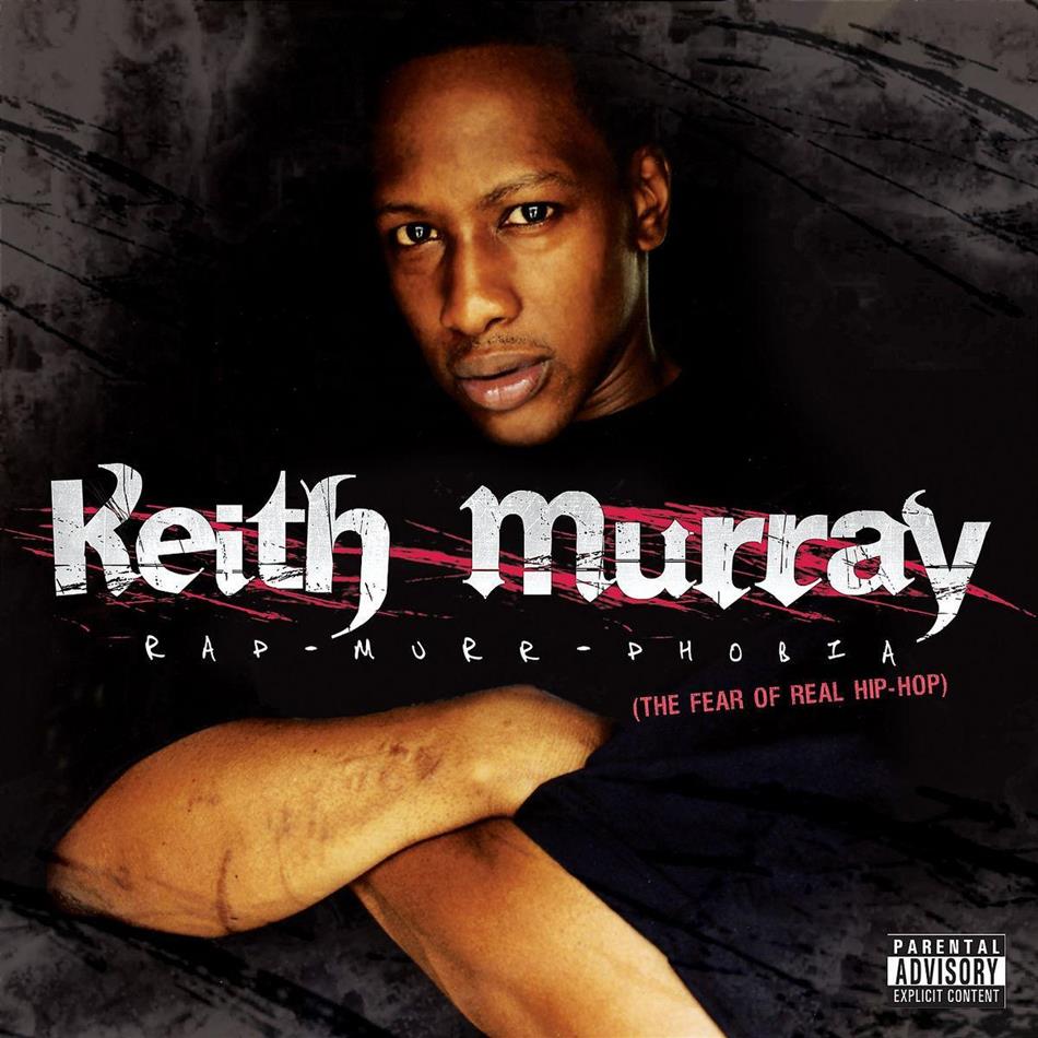 Keith Murray - Rap-Murr-Phobia
