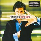 Tom Helsen - Hilite Hotel
