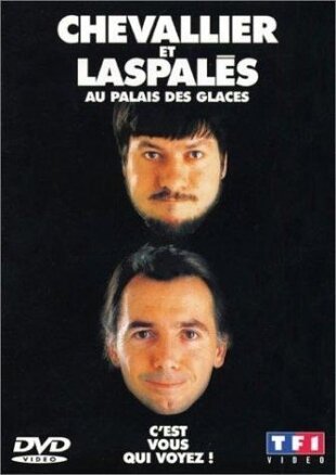 Chevallier et Laspalès - C'est vous qui voyez!