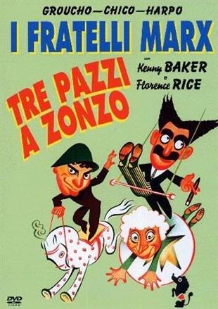 I fratelli Marx - Tre pazzi a zonzo