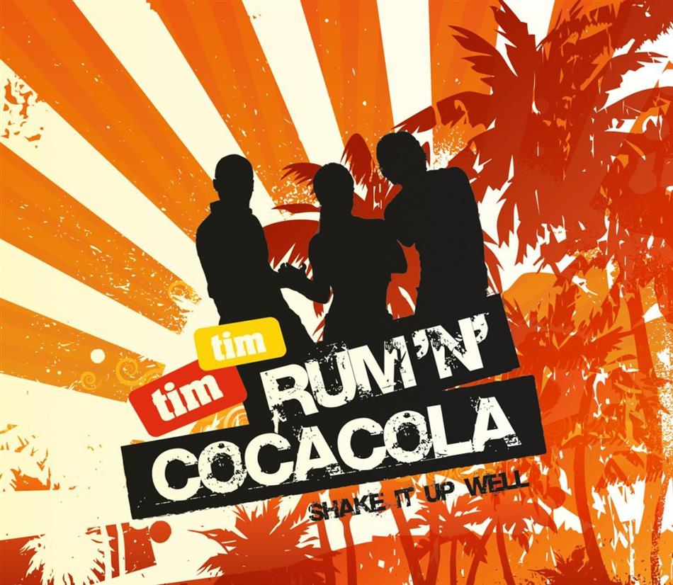Tim Tim - Rum & Coca Cola