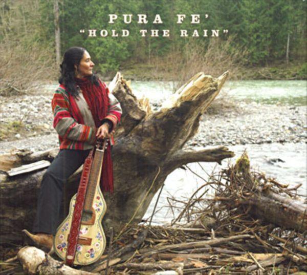 Pura Fe - Hold The Rain