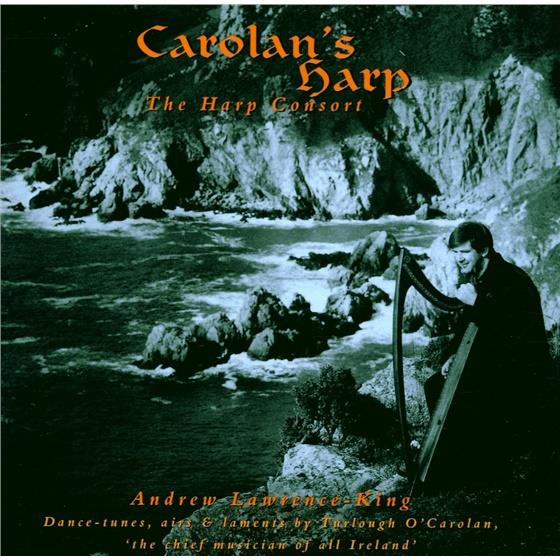 Andrew Lawrence-King, Carolan/Turlough & Carolan/Turlough - Carolan's Harp