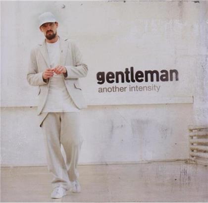 Gentleman - Another Intensity