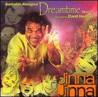 David Hudson - Jinna Janna - Australian Aboriginal Drea