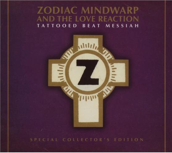 Zodiac Mindwarp - Tattooed Beat Messiah Special Edition