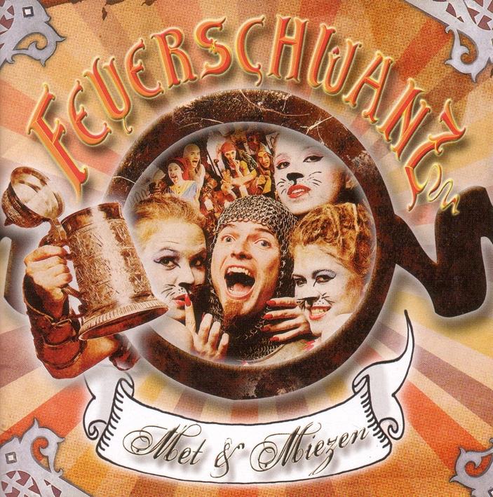 Feuerschwanz - Met & Miezen