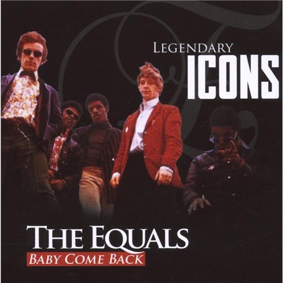 The Equals - Baby Come Back