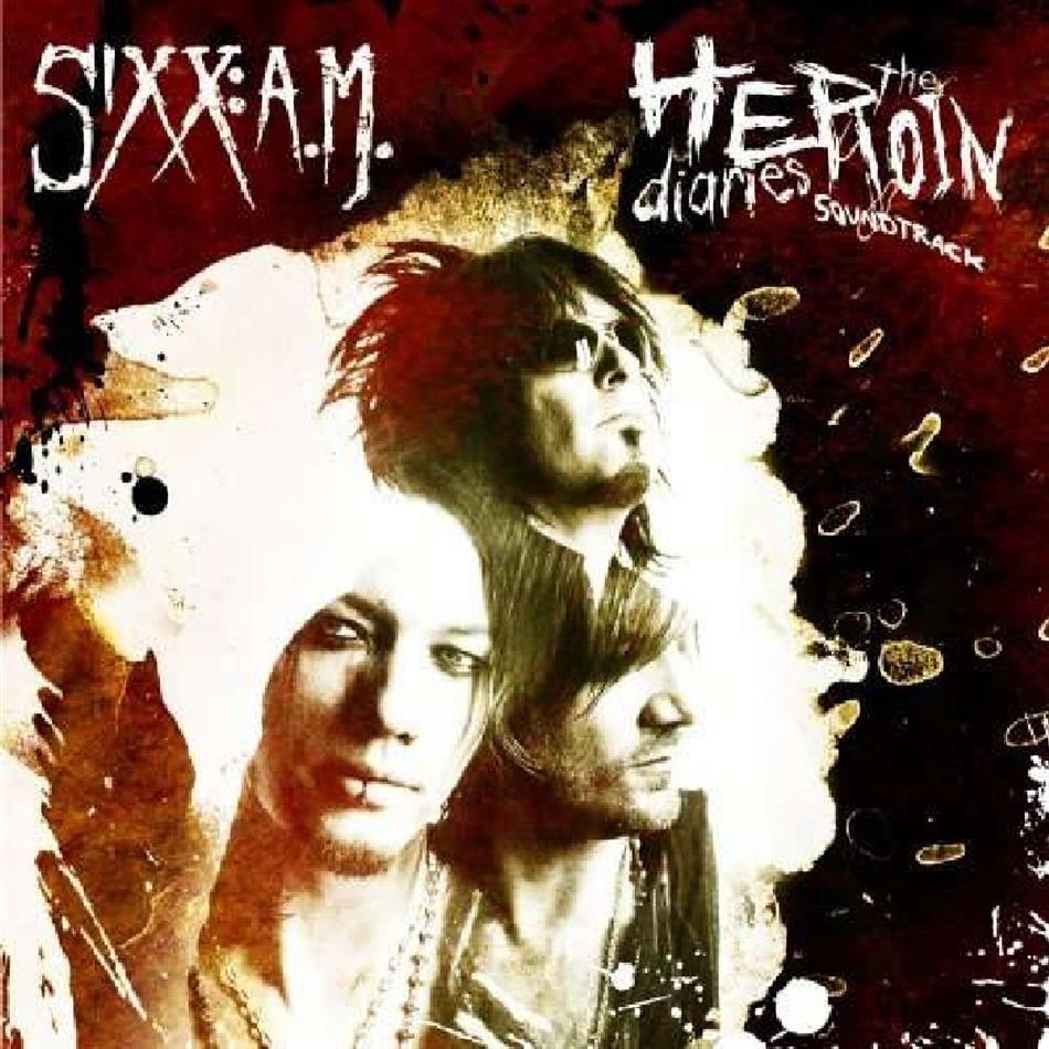 Sixx A.M. (Nikki Sixx) - Heroin Diaries