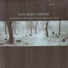New Risen Throne - Whispers Of The Approach