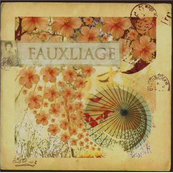 Fauxliage - ---