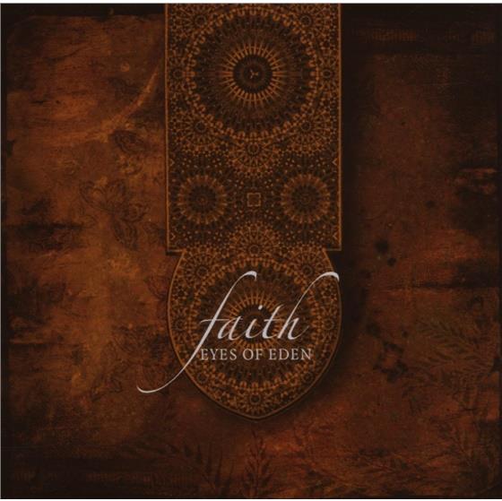 Eyes Of Eden - Faith