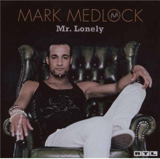 Mark Medlock - Mr. Lonely Second Edition
