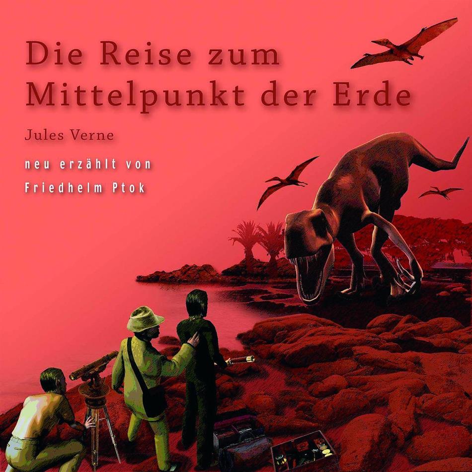 Ptok Friedhelm - Die Reise Zum Mittelpunkt Der Welt/Verne