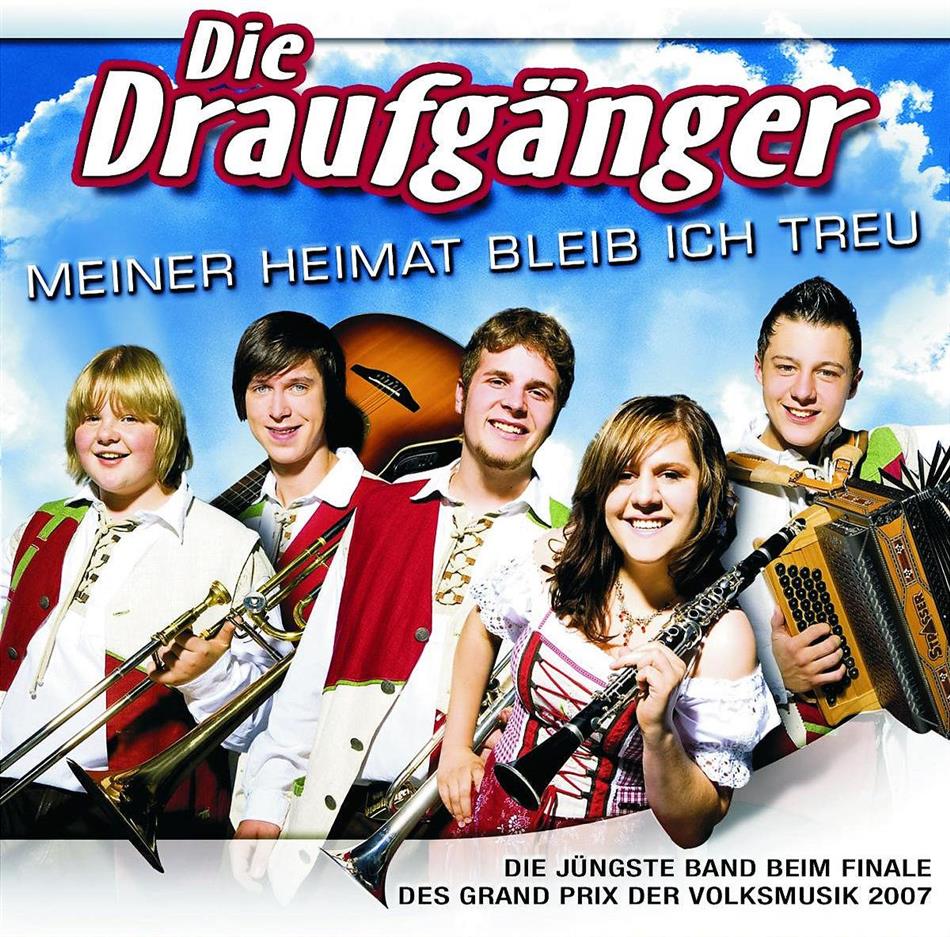 Draufgänger - Meiner Heimat Bleib Ich Treu