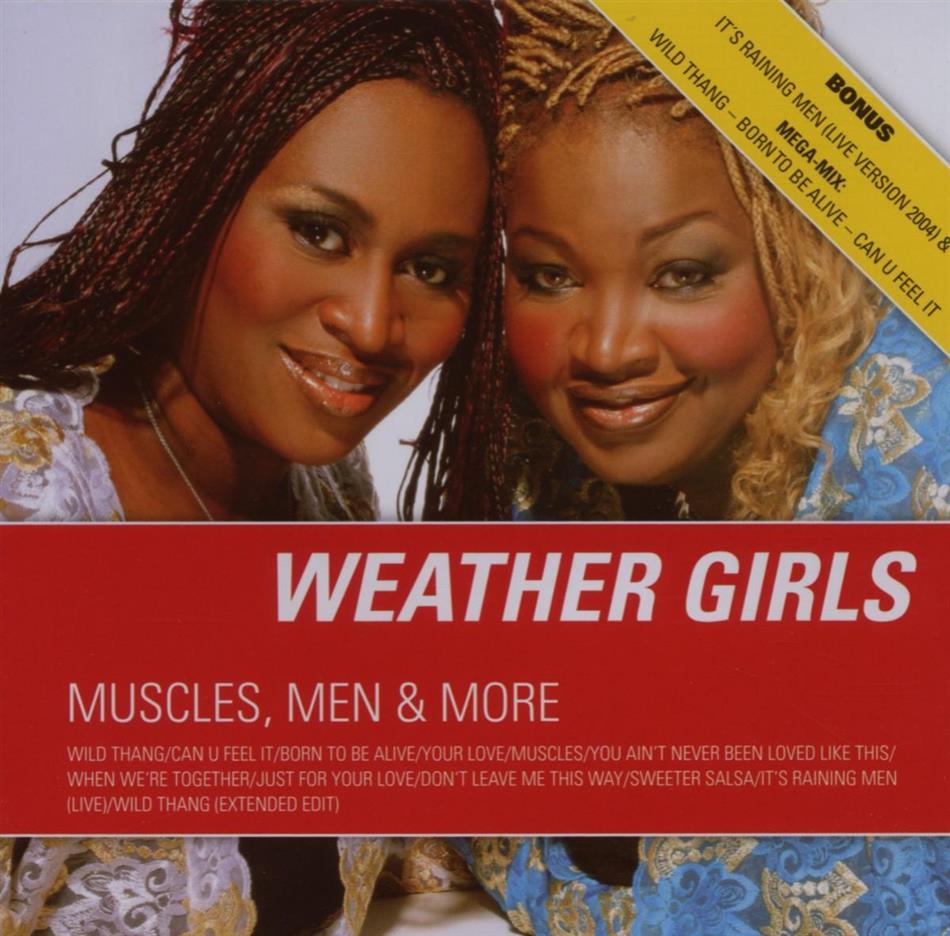 The Weather Girls - Muscles, Men & More