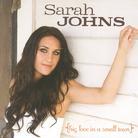 Sarah Johns - Big Love In A Small Town
