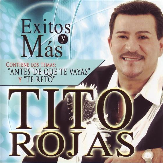 Tito Rojas - Exitos Y Mas