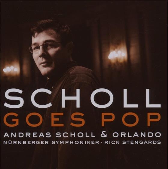 Andreas Scholl & Roland Kunz - Andreas Scholl Goes Pop SACD