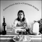 Johnathan Rice - Further North