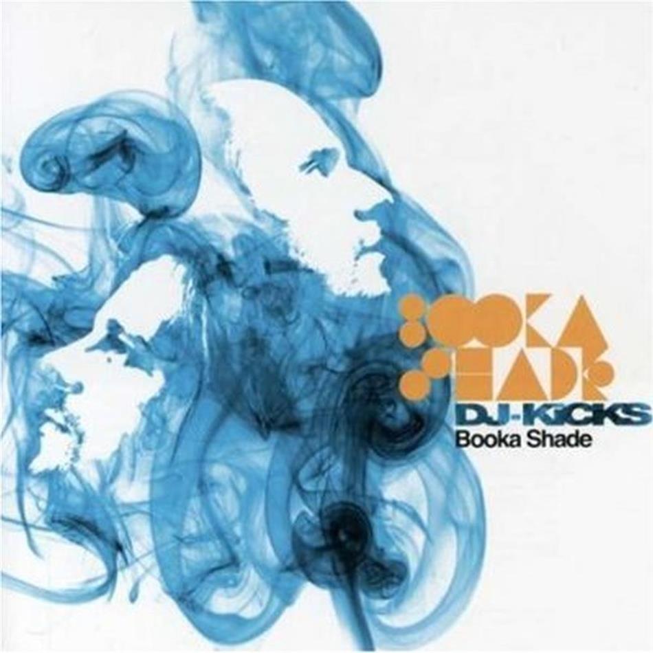 Booka Shade - DJ Kicks