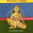 Al Gromer Khan - Radio Yoga