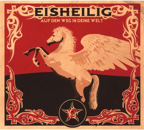 Eisheilig - Auf Dem Weg In Deine Welt