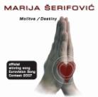 Marija Serifovic - Molitva/Destiny